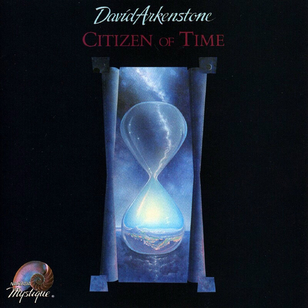 David Arkenstone - Citizen Of Time (1990)