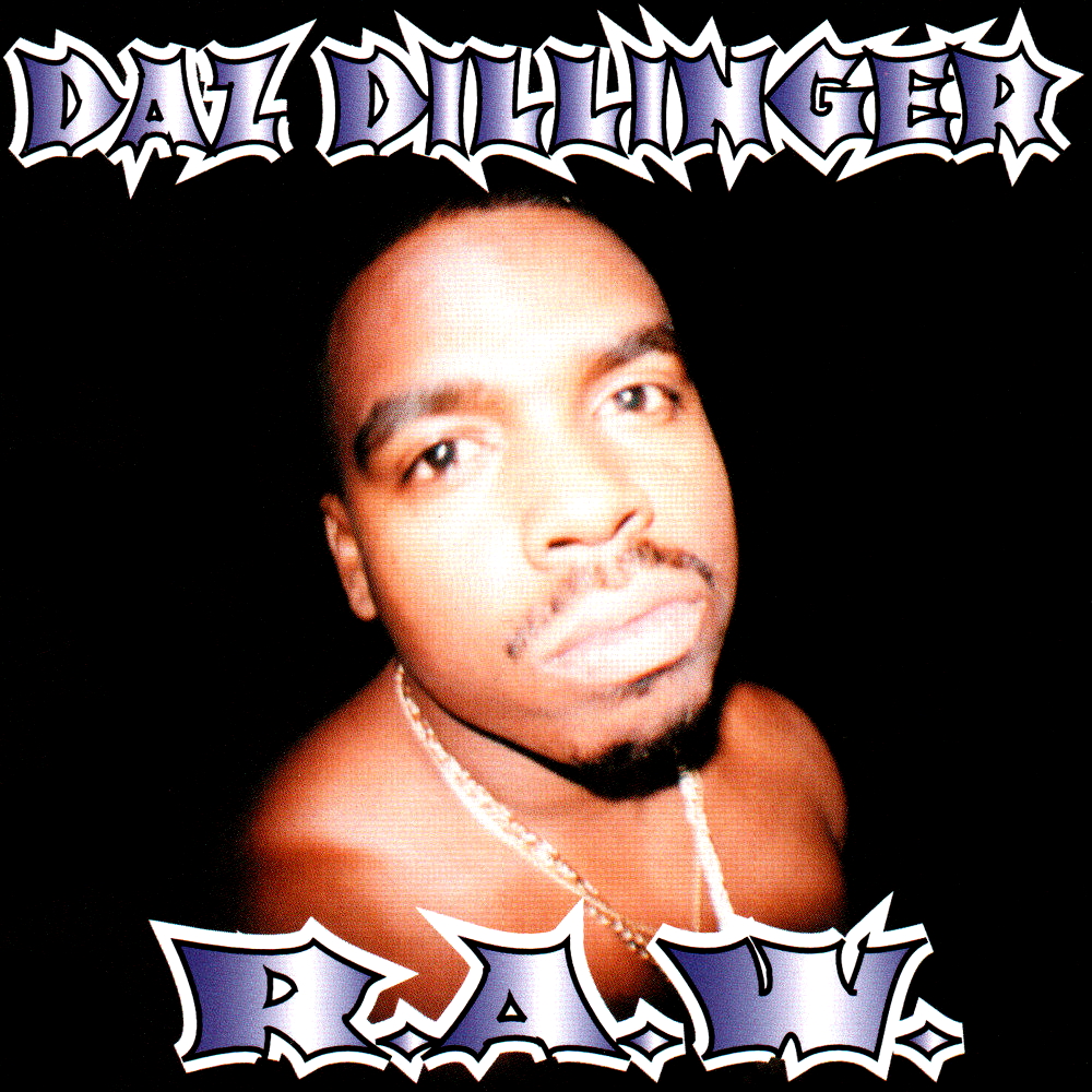 Daz Dillinger - R.A.W. (2000)