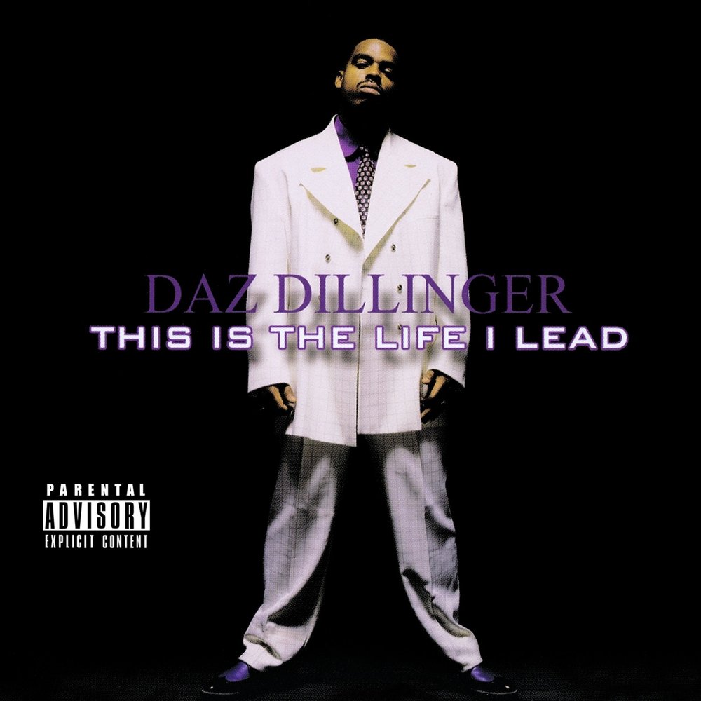 Daz Dillinger - This Is The Life I Lead (2002)
