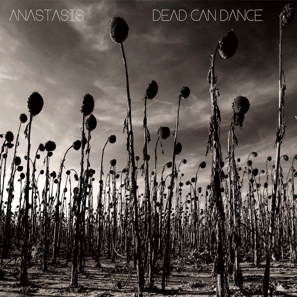 Dead Can Dance - Anastasis (2012)