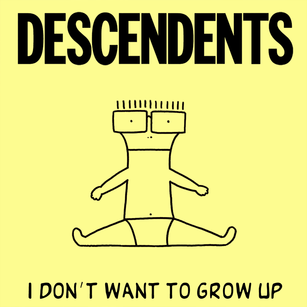 Descendents - I Don't Want To Grow Up (1985)