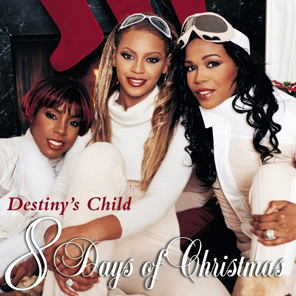 Destiny's Child - 8 Days Of Christmas (2001)