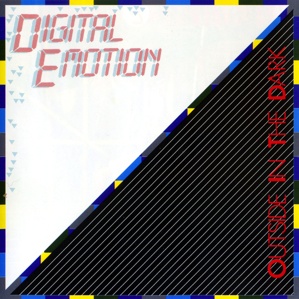 Digital Emotion - Outside In The Dark (1985)