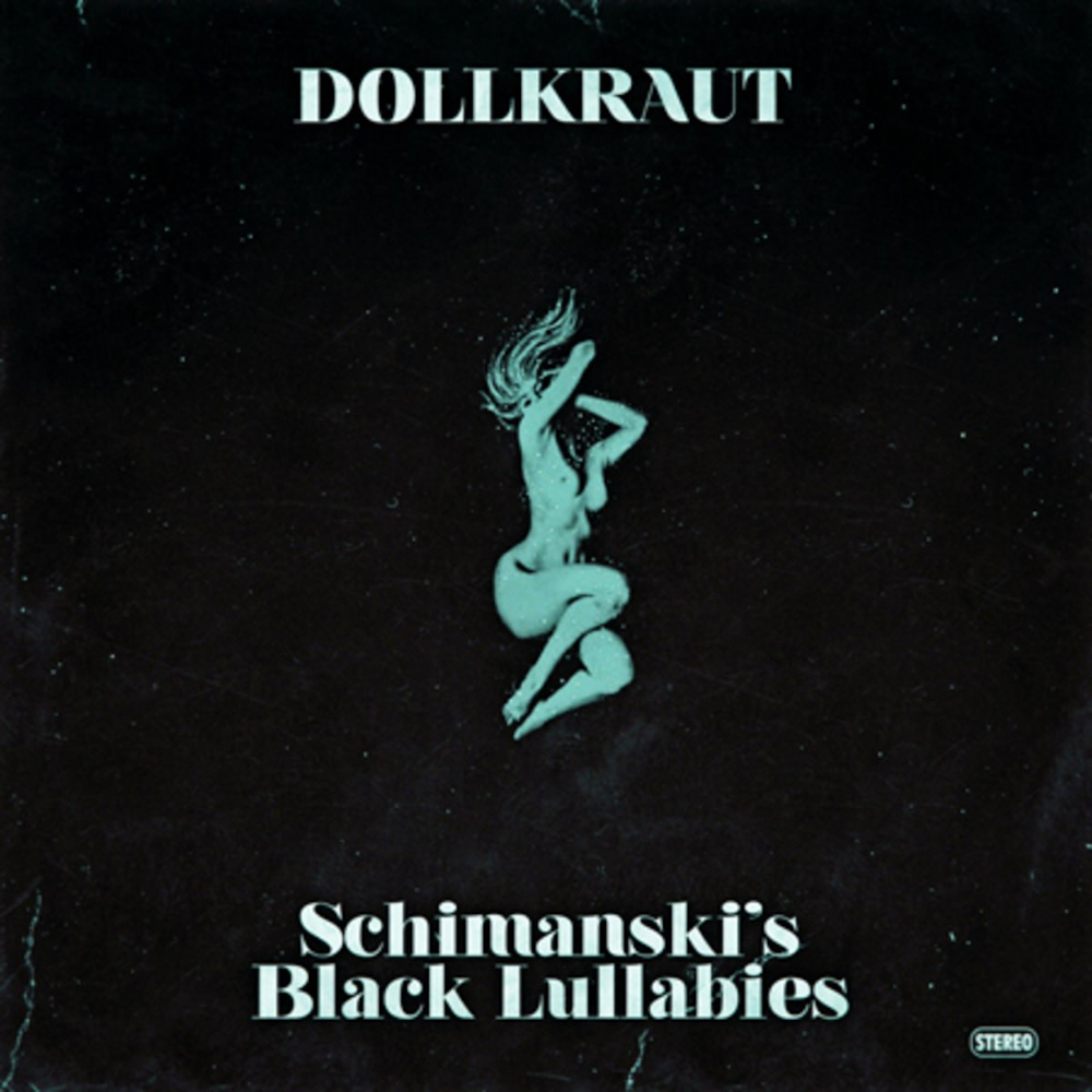 Dollkraut - Schimanski's Black Lullabies (2014)