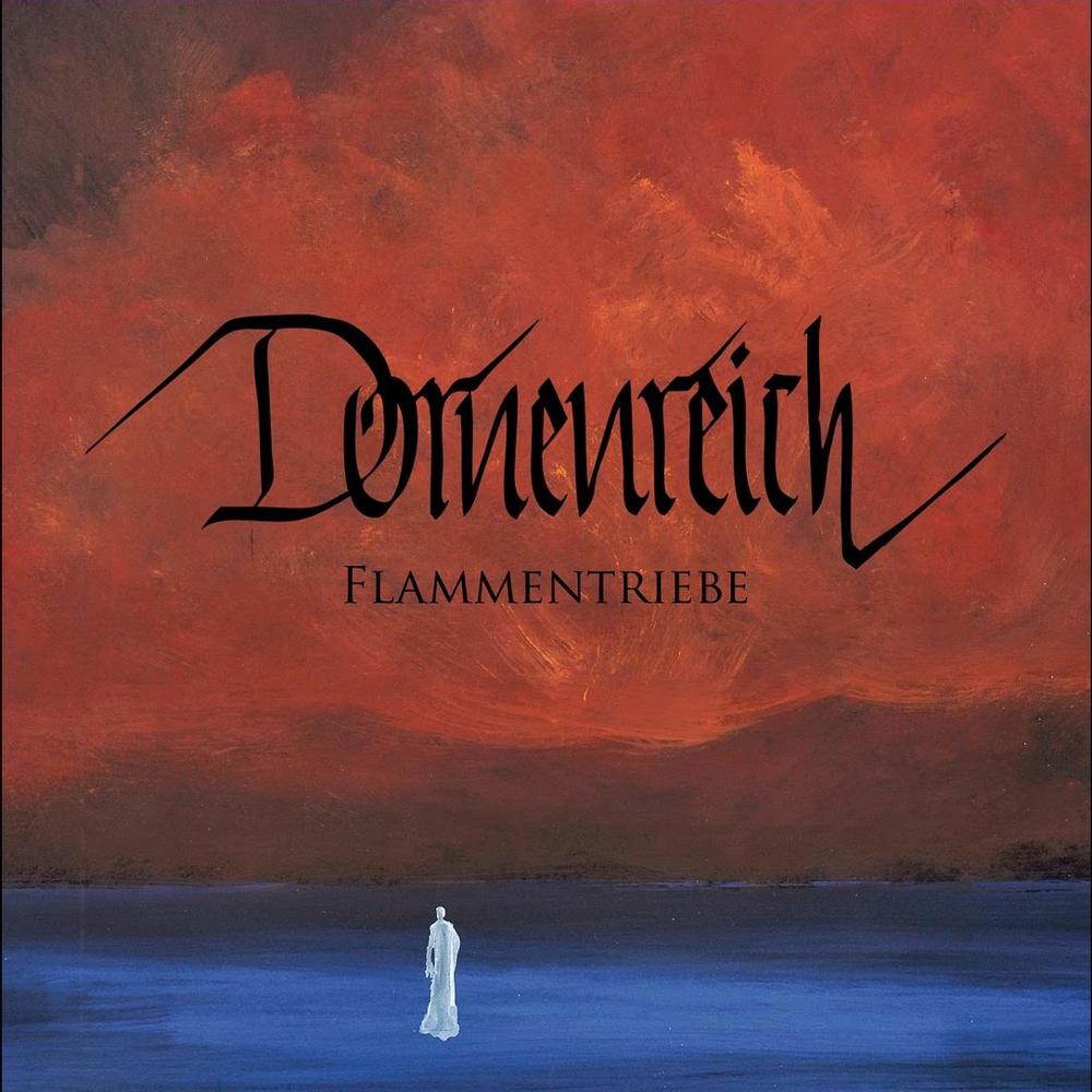 Dornenreich - Flammentriebe (2011)