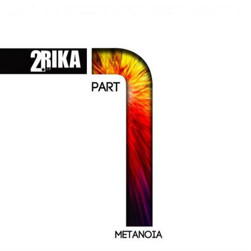 Друга Ріка - Metanoia. Part 1 (2012)