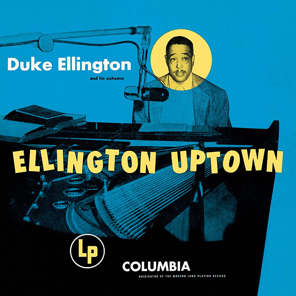 Duke Ellington & His Orchestra - Ellington Uptown (1953)