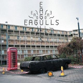 Eagulls - Eagulls (2014)