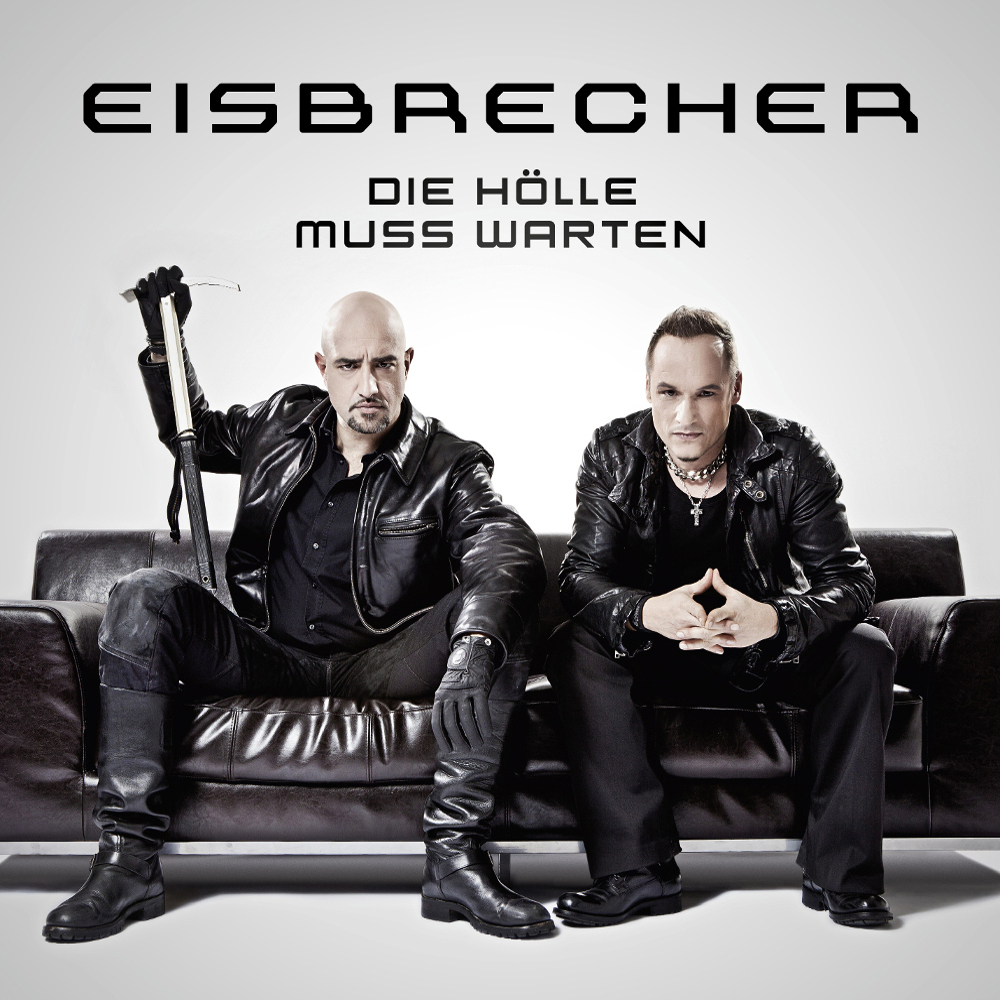 Eisbrecher - Die Hölle Muss Warten (2012)