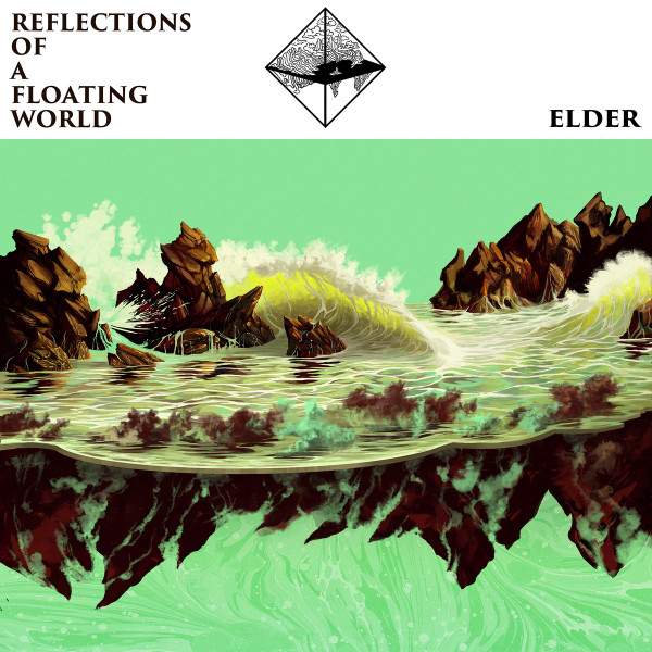 Elder - Reflections Of A Floating World (2017)