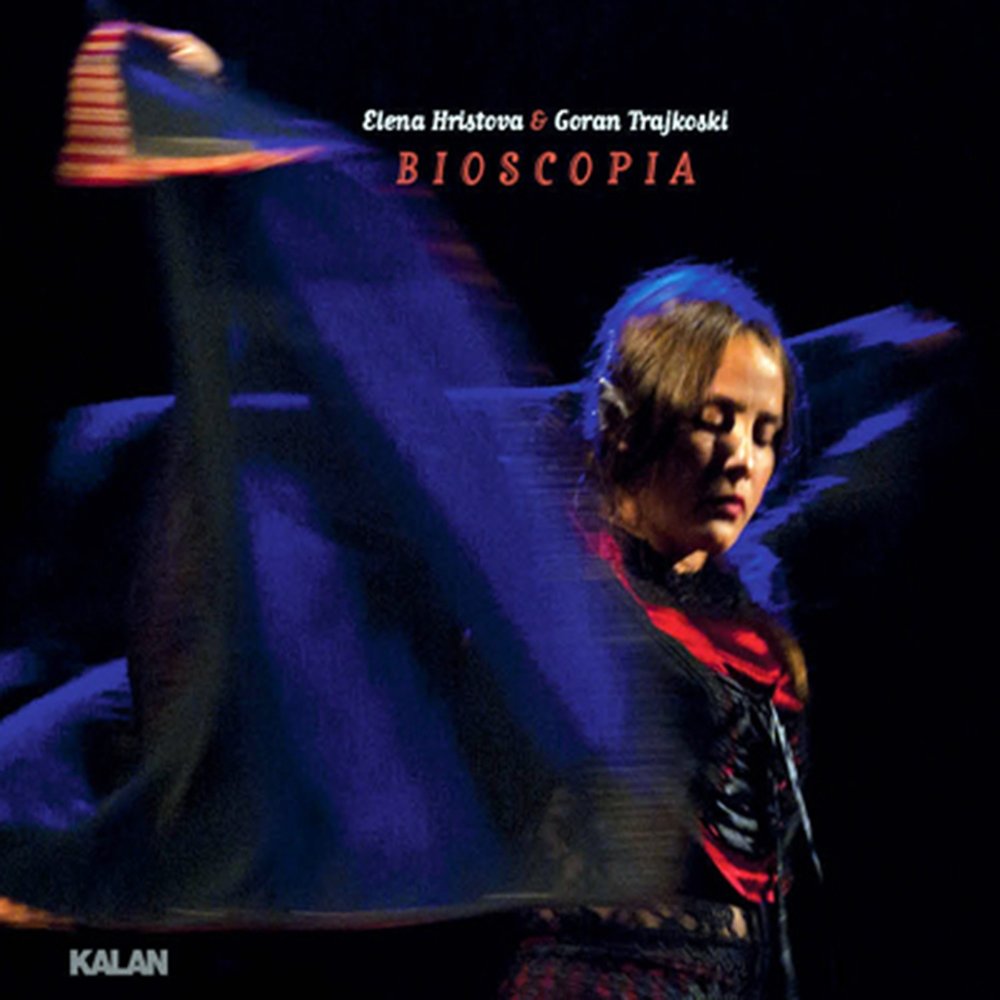 Elena Hristova & Goran Trajkoski - Bioscopia (2011)