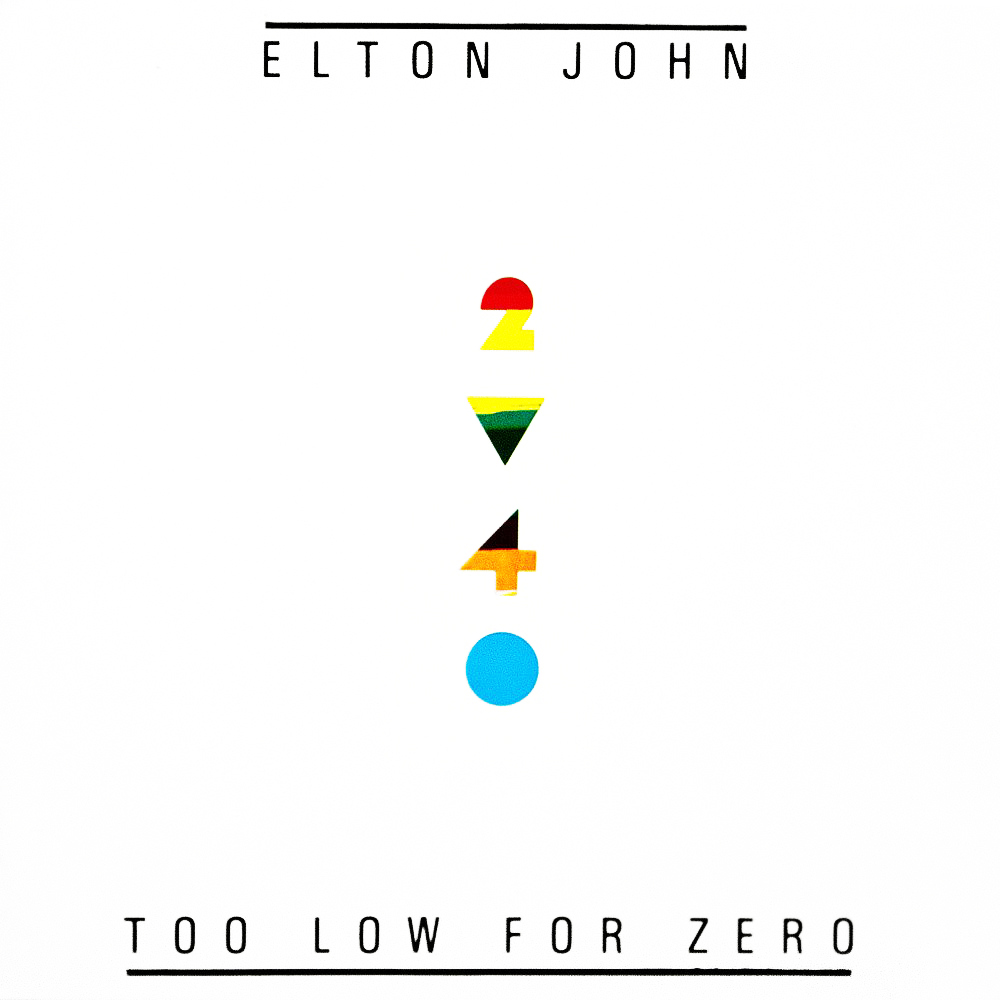 Elton John - Too Low For Zero (1983)