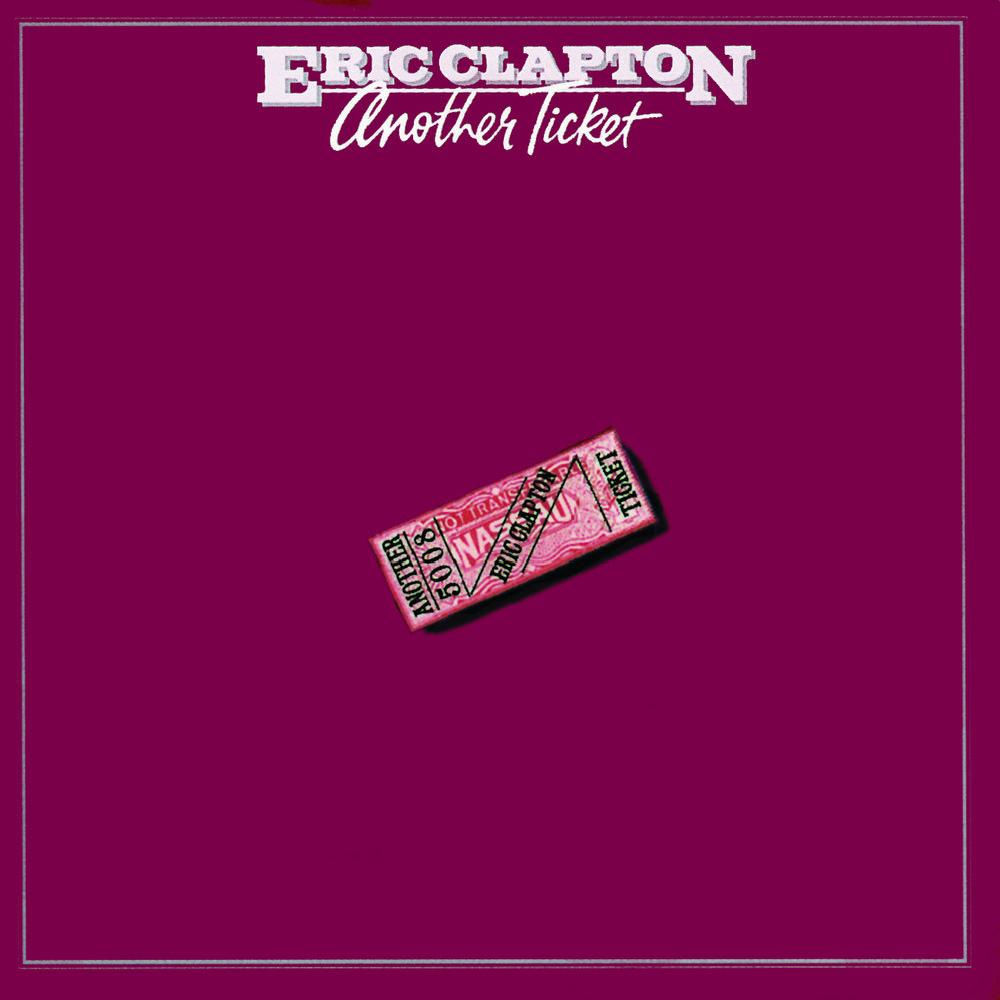 Eric Clapton - Another Ticket (1981)