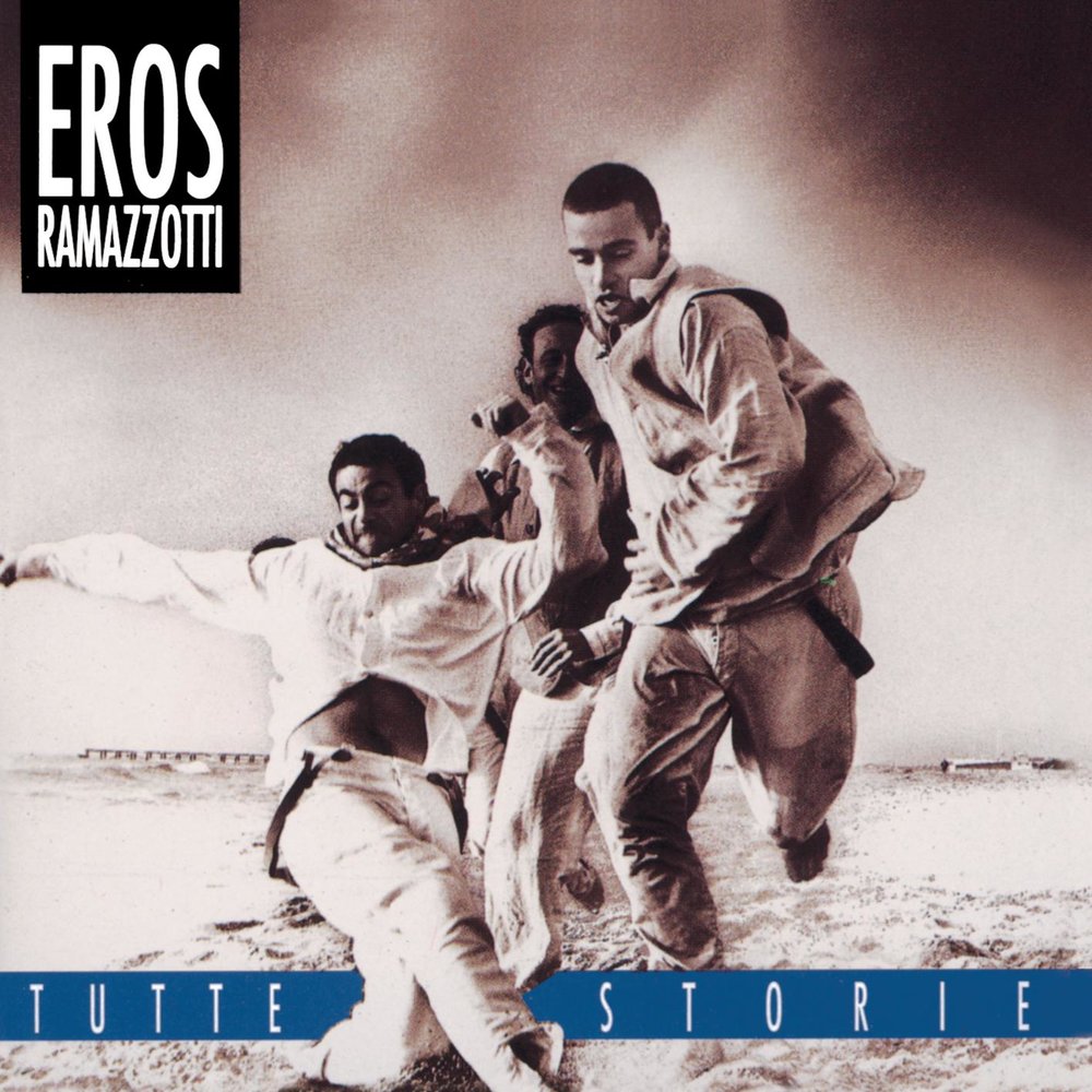 Eros Ramazzotti - Tutte Storie (1993)