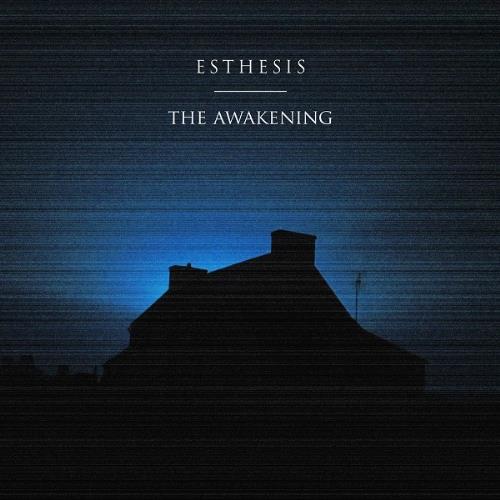 Esthesis - The Awakening (2020)