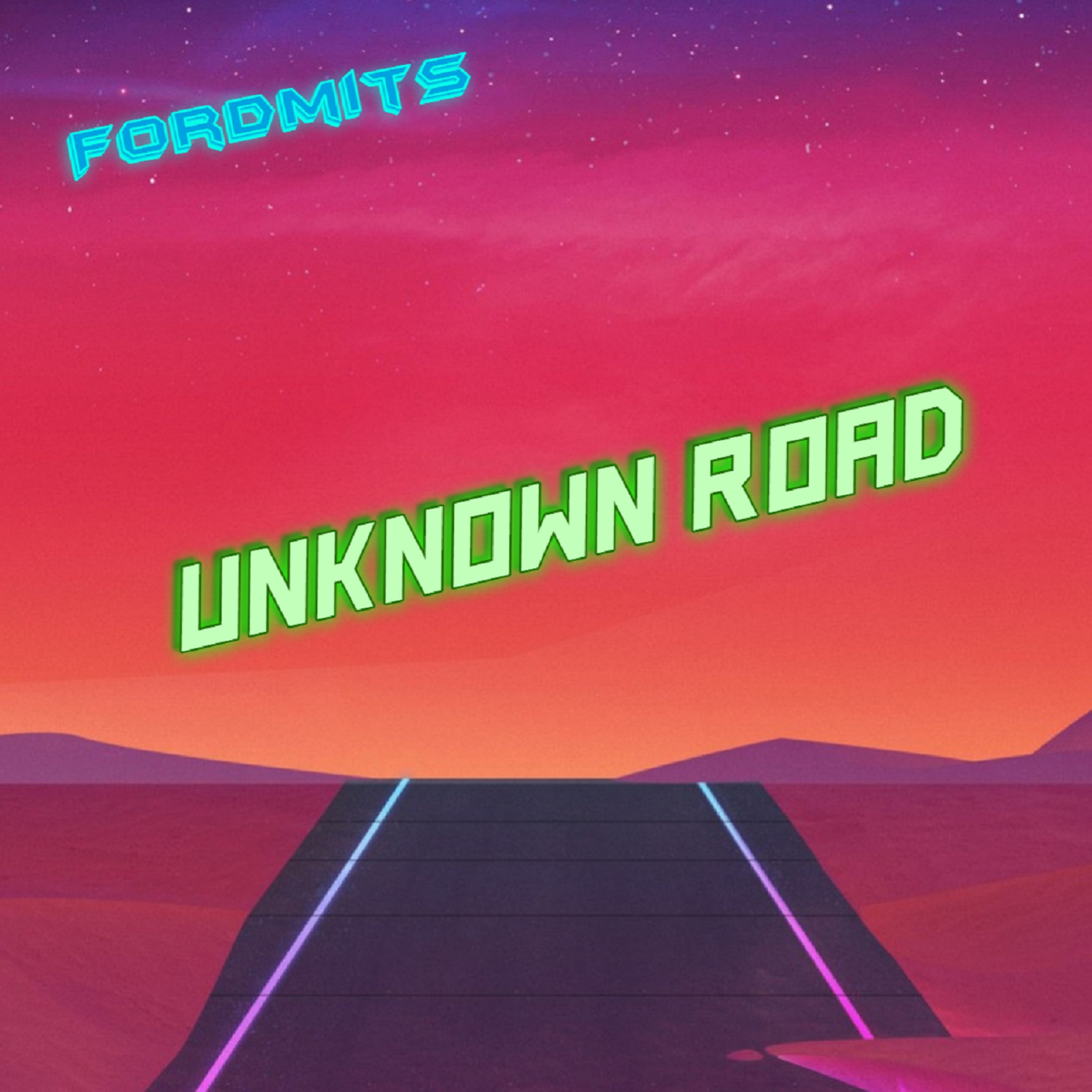 ForDmits - Unknown Road (2021)