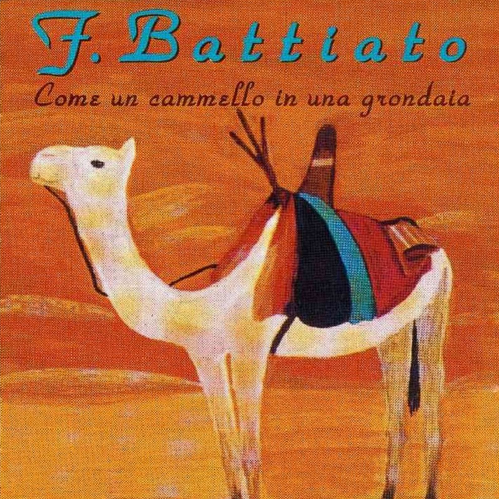 Franco Battiato - Come Un Camello In Una Grondaia (1991)
