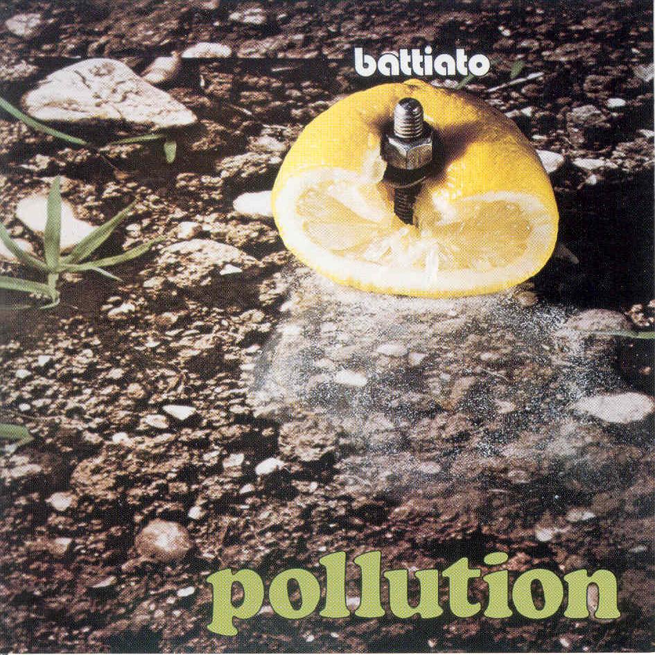 Franco Battiato - Pollution (1972)