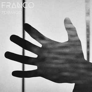Franco - Тремор (2018)