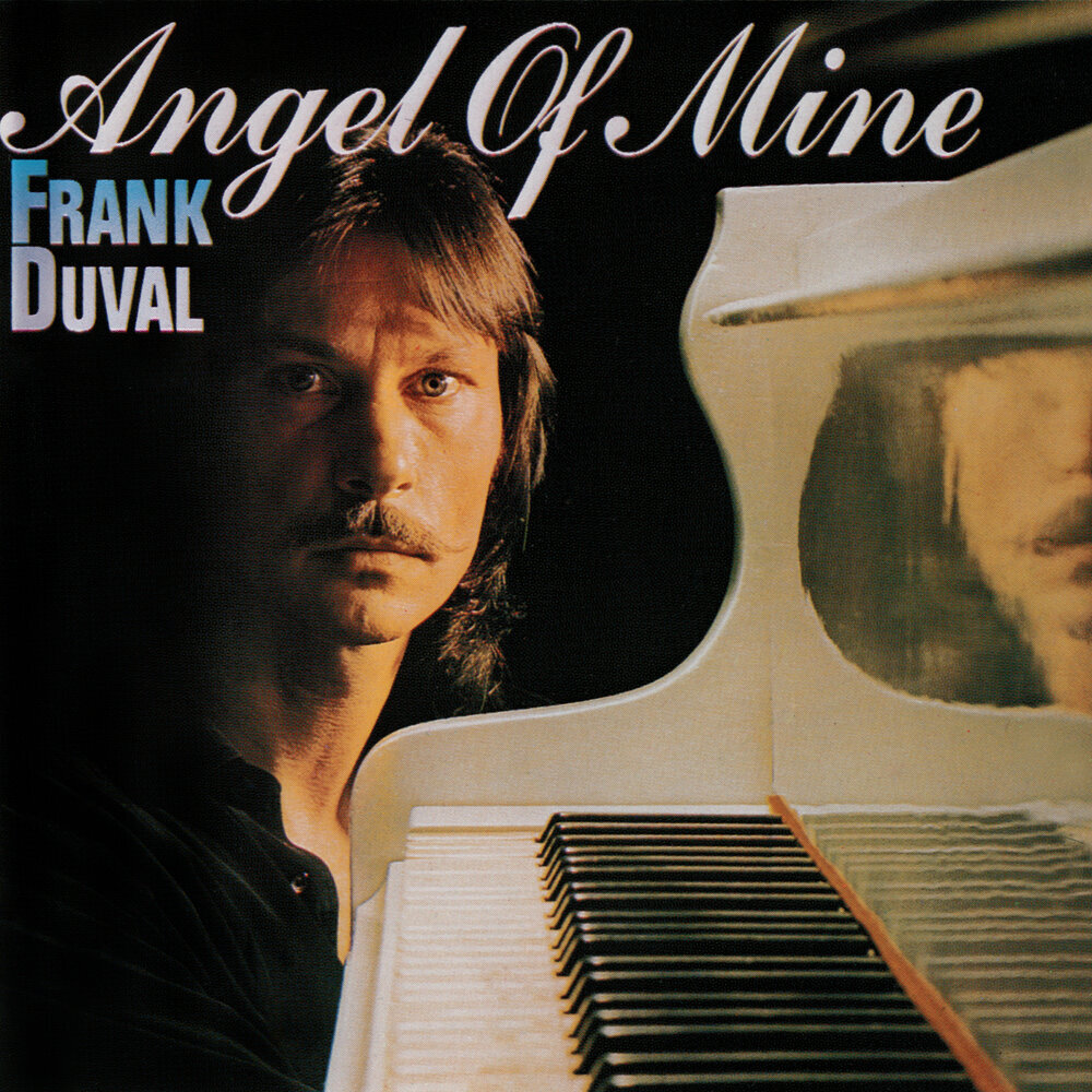 Frank Duval - Angel Of Mine (1981)
