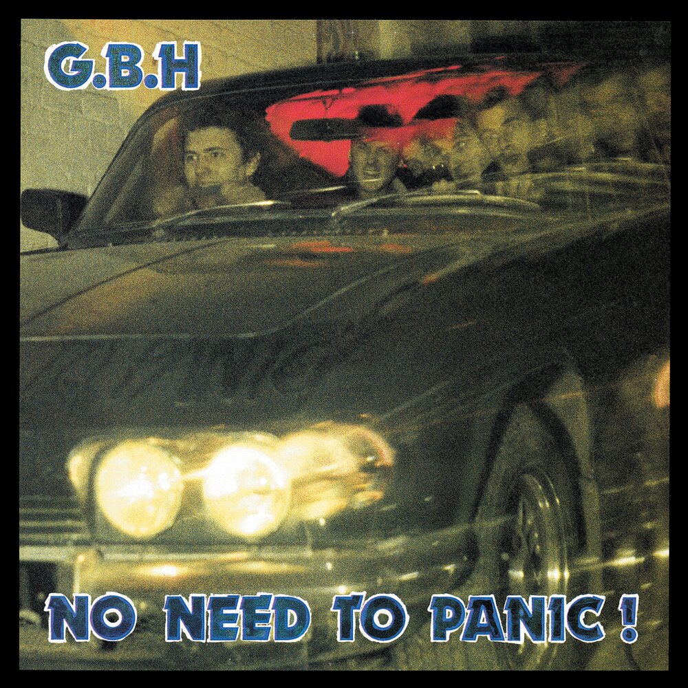 G.B.H. - No Need To Panic (1987)