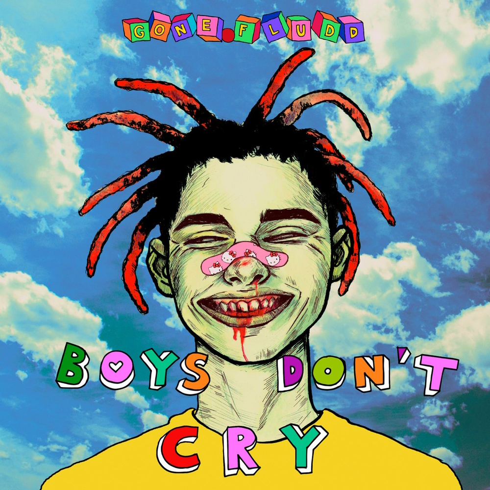 GONE.Fludd - BOYS DON'T CRY (2018)