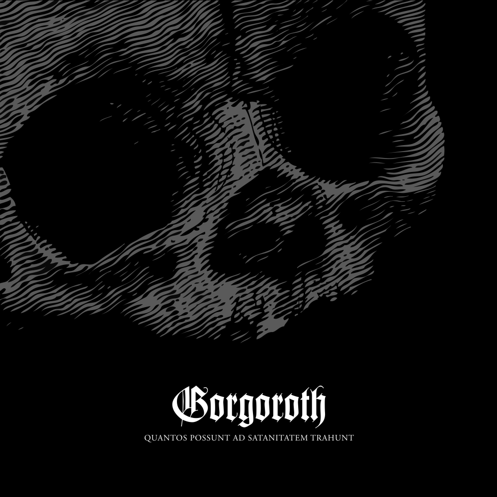 Gorgoroth - Quantos Possunt Ad Satanitatem Trahunt (2009)