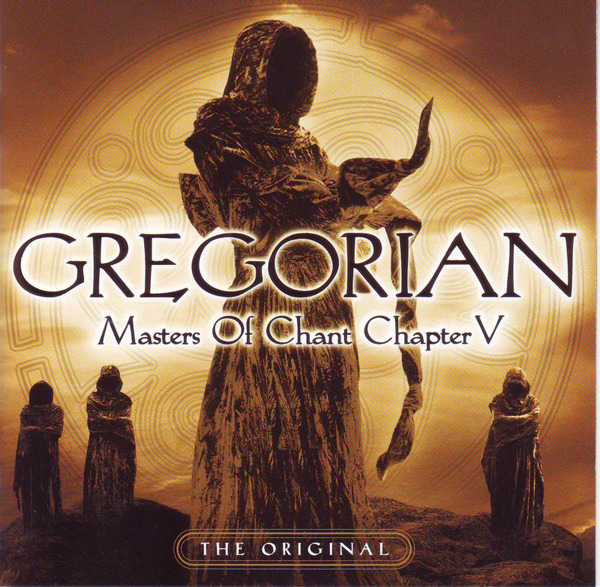 Gregorian - Masters Of Chant Chapter V (2006)