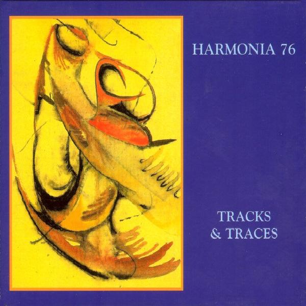Harmonia 76 - Tracks & Traces (1997)