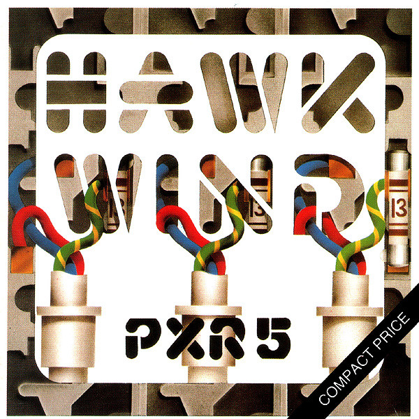 Hawkwind - PXR5 (1979)