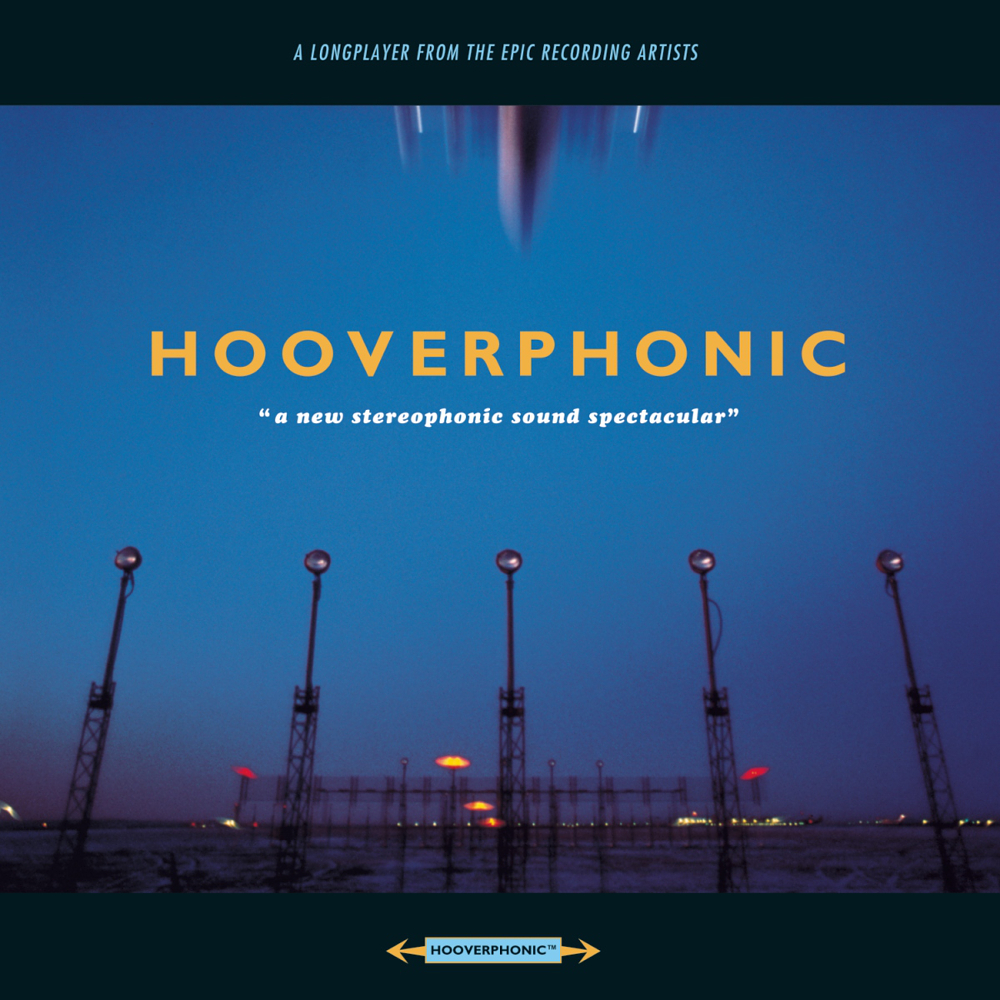 Hooverphonic - A New Stereophonic Sound Spectacular (1996)