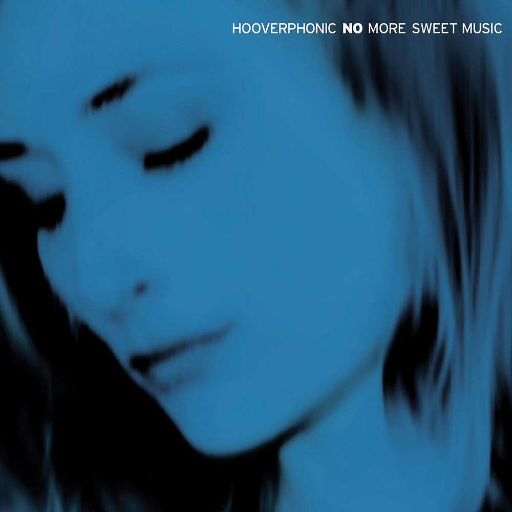 Hooverphonic - No More Sweet Music (2005)