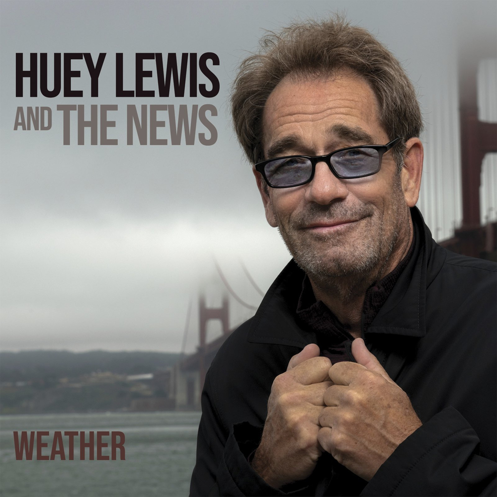 Huey Lewis And The News - Weather (2020)