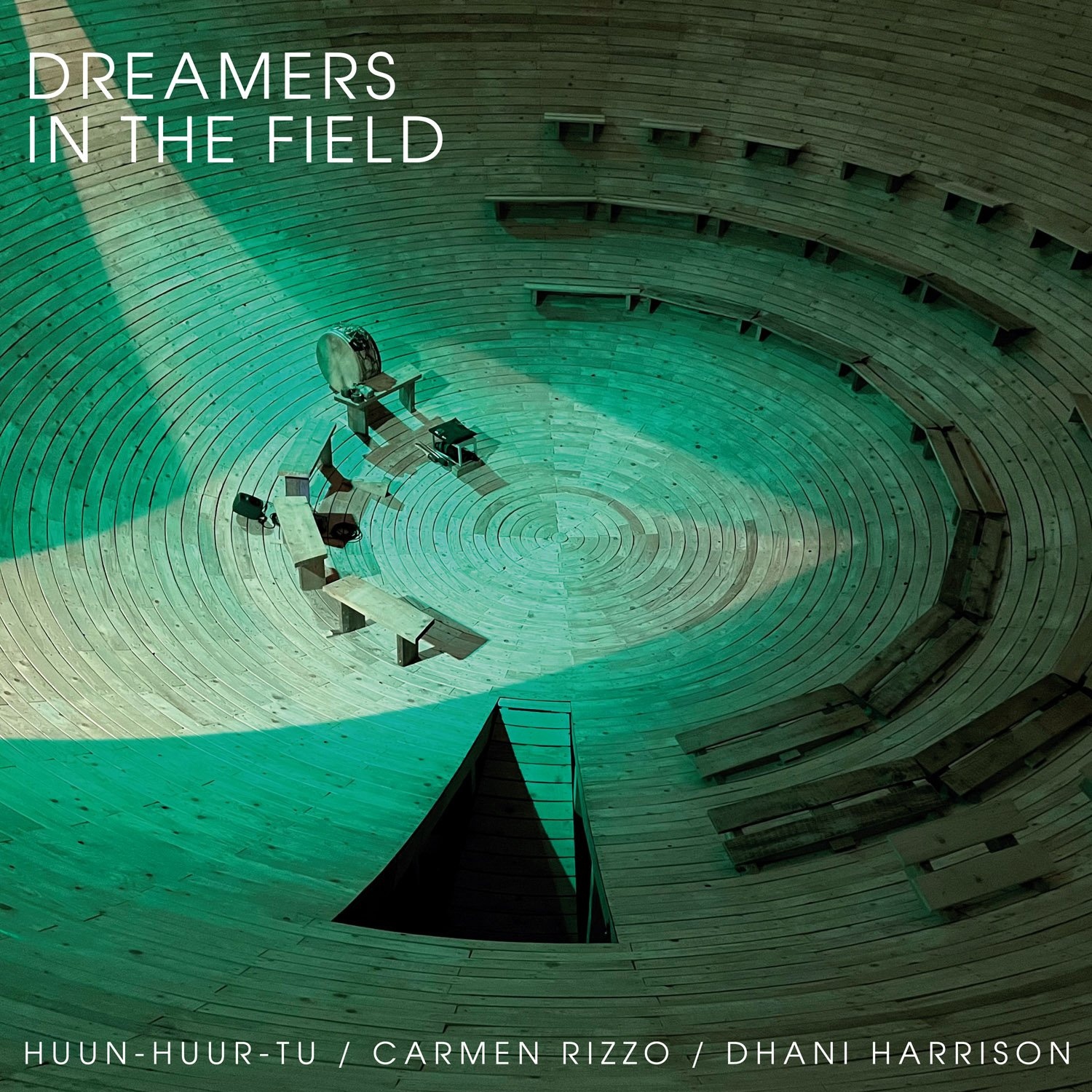 Huun-Huur-Tu , Carmen Rizzo , Dhani Harrison - Dreamers In The Field (2024)