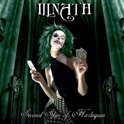 Illnath - Second Skin Of Harlequin (2006)