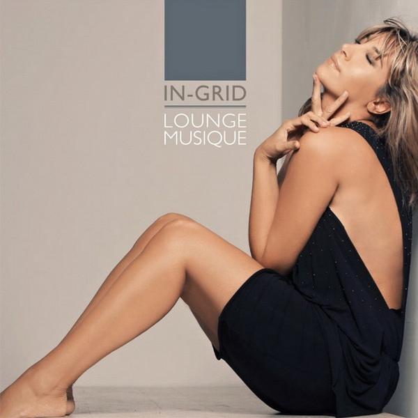 In-Grid ‎ - Lounge Musique (2010)