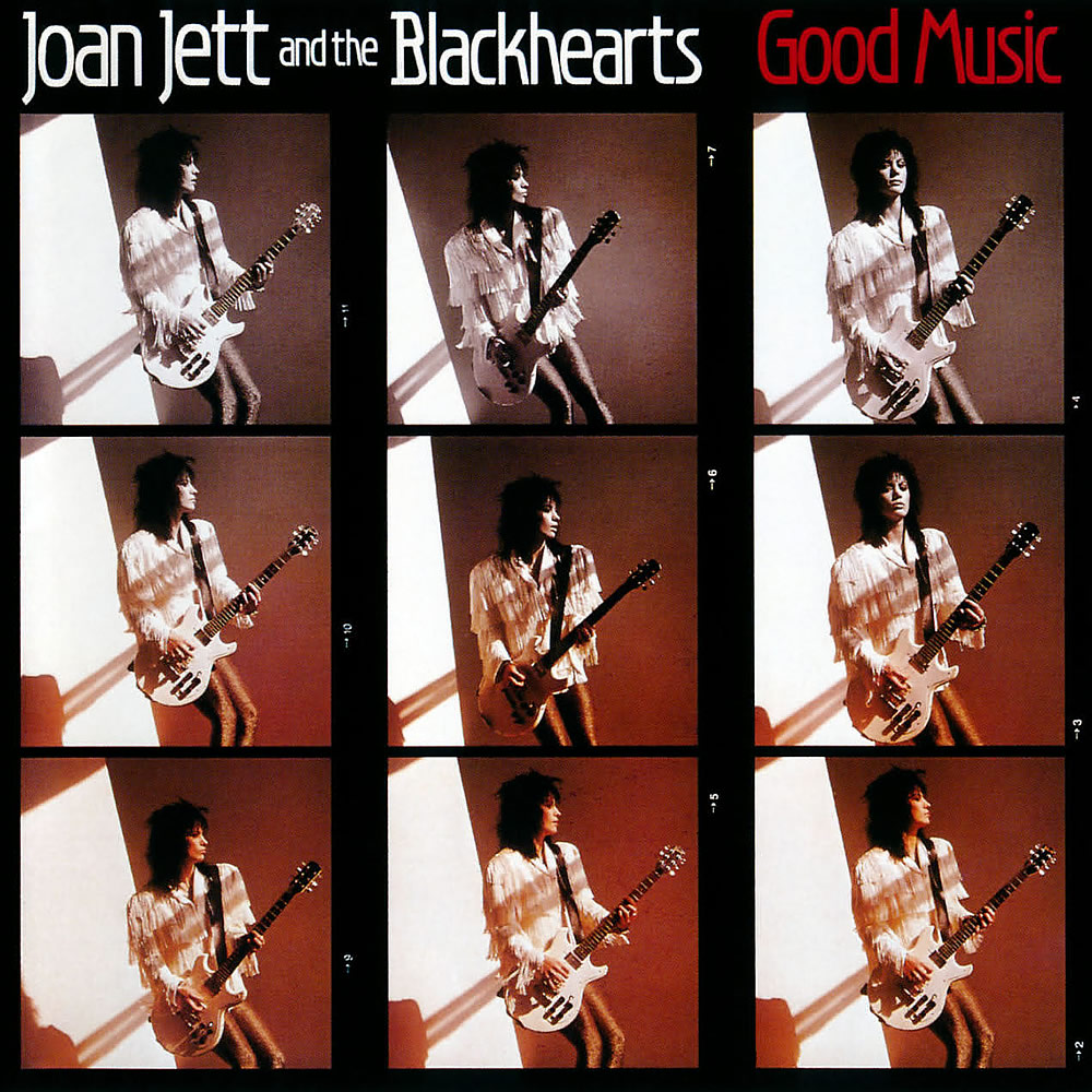 Joan Jett & The Blackhearts - Good Music (1986)