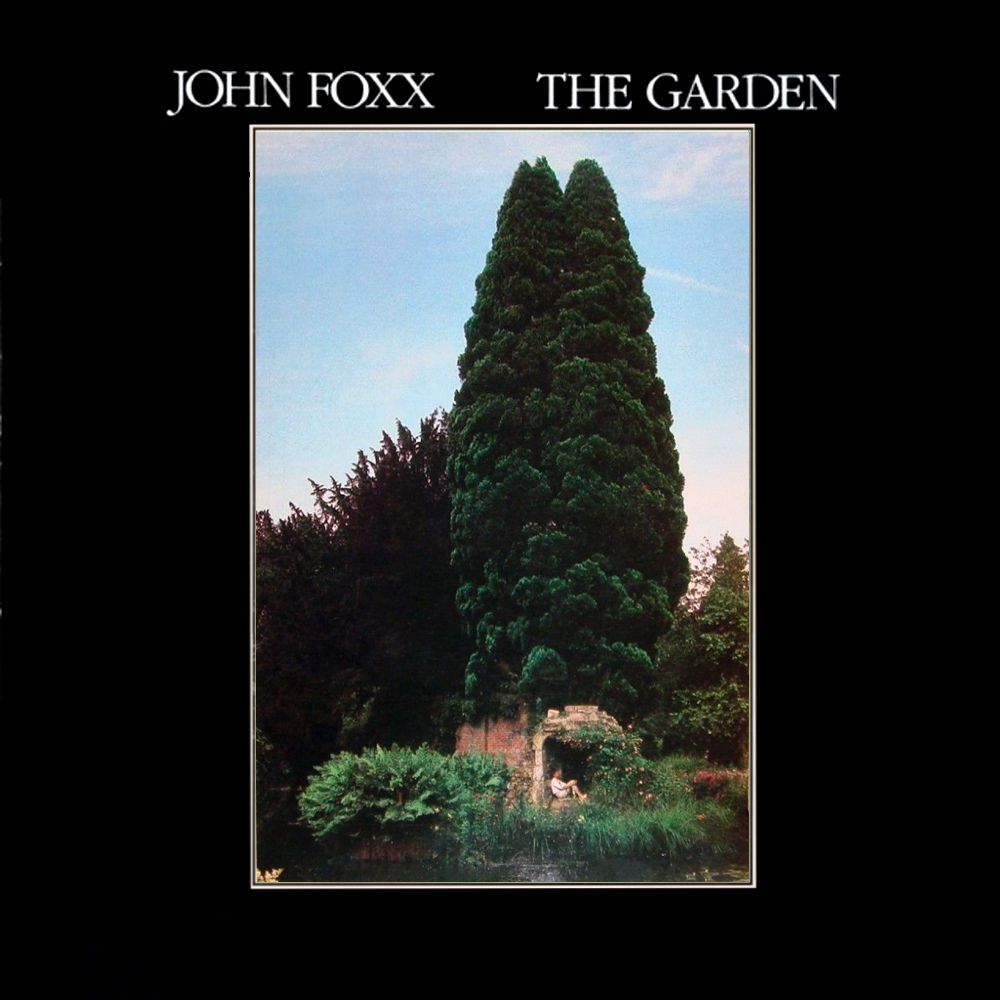 John Foxx - The Garden (1981)