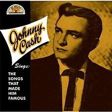 Johnny Cash - Johnny Cash Sings the Songs That Made Him Famous (1958)