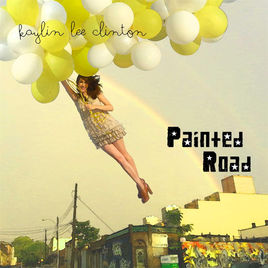 Kaylin Lee Clinton - Painted Road (2013)