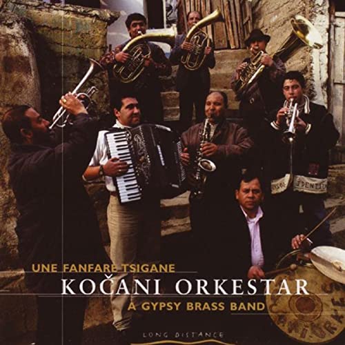 Kočani Orkestar - A Gypsy Brass Band (1994)