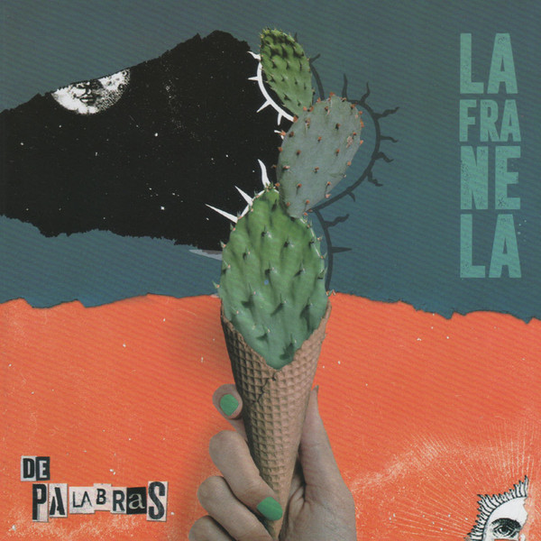 La Franela - De Palabras (2020)