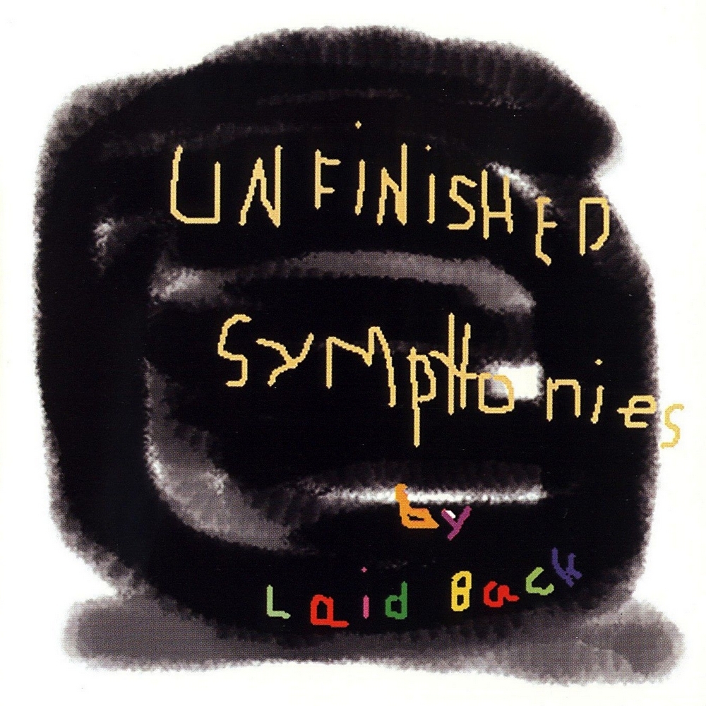 Laid Back - Unfinished Symphonies (1999)