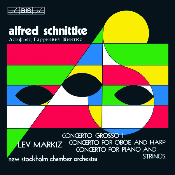 Lev Markiz & New Stockholm Chamber Orchestra - Concerto grosso I; Concerto for Oboe and Harp; Concerto for Piano and Strings (1987)