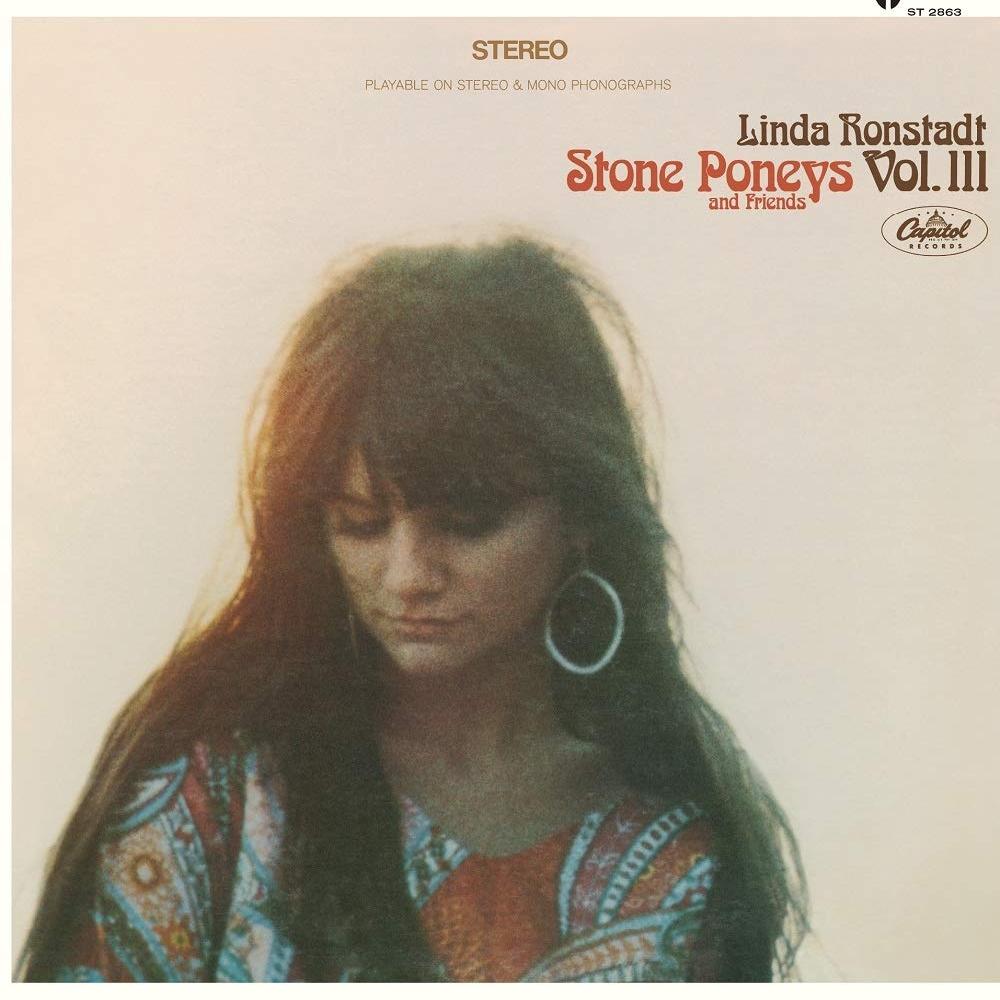 Linda Ronstadt & Stone Poneys and Friends - Vol. III (1968)