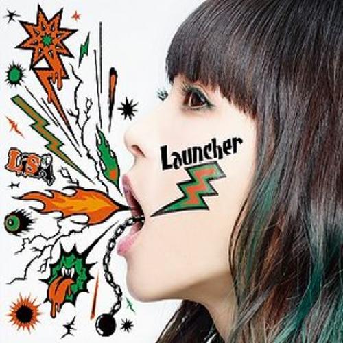 LiSA - Launcher (2015)