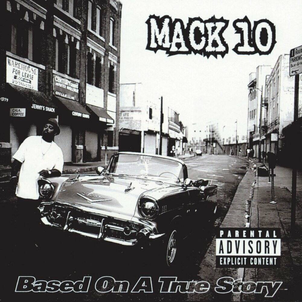 Mack 10 - Based On A True Story (1997)