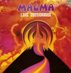 Magma - 1001° Centigrades (1971)
