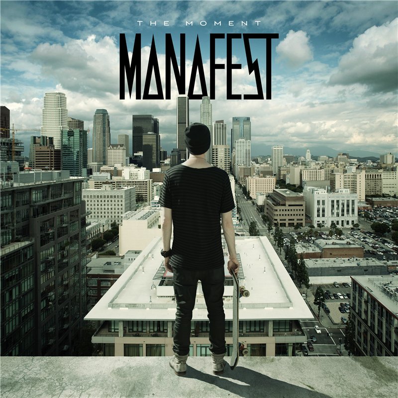 Manafest - The Moment (2014)