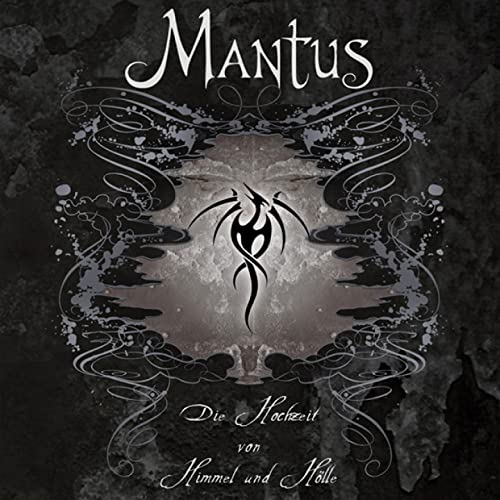Mantus - Die Hochzeit Von Himmel Und Hölle (2010)